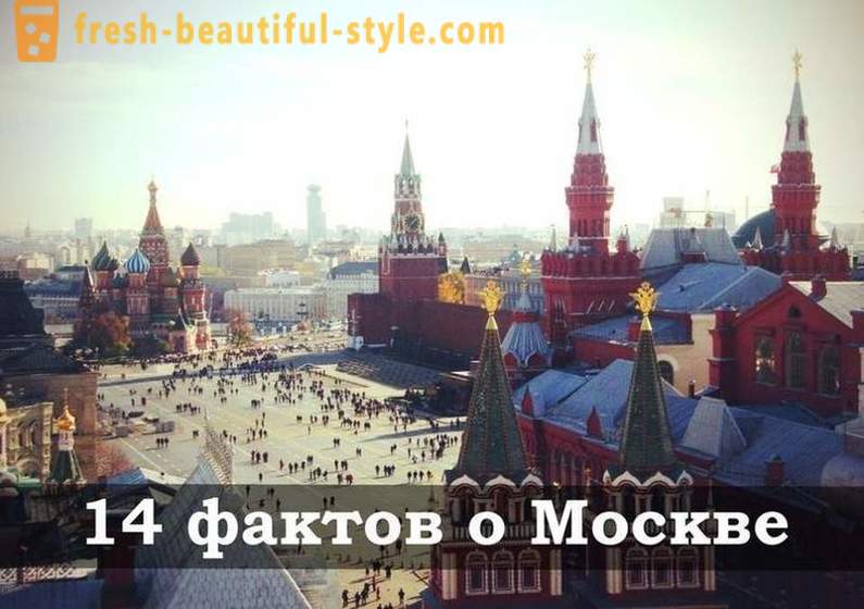 14 fakta tentang Moscow